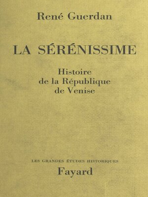 cover image of La Sérénissime